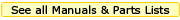 See all manuals and Parts Lists