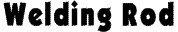Welding Rod