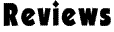 Reviews