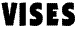 VISES