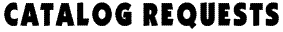 CATALOG REQUESTS