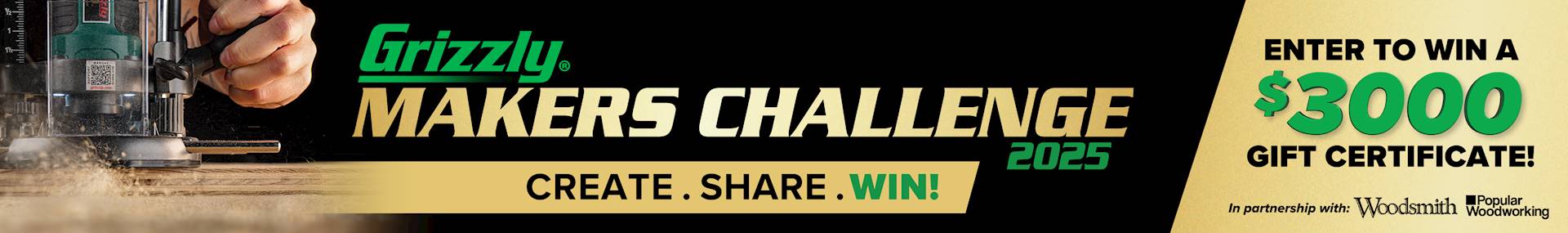 Enter the Grizzly Makers Challenge