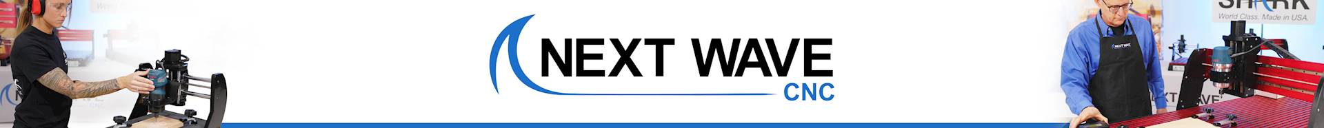 Banner for Next Wave CNC Banner