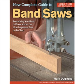 New Complete Guide to Band Saws - Book