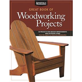 Great Book of Woodworking Projects