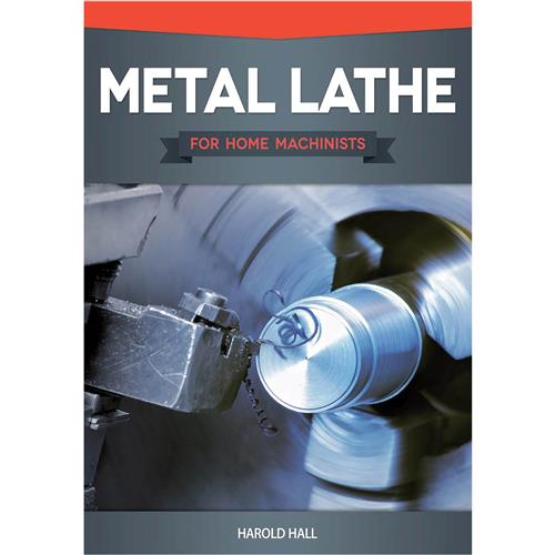 Image for Fox Chapel T25613 - Metal Lathe for Home Machinists - Book